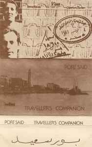 Port Said - Traveller's Companion album cover