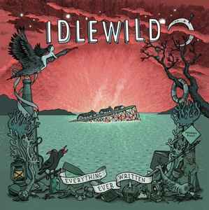 Everything Ever Written - Idlewild