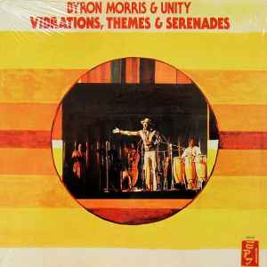 Byron Morris And Unity - Vibrations, Themes & Serenades album cover