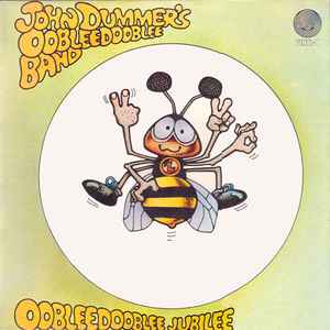 John Dummer's Oobleedooblee Band - Oobleedooblee Jubilee