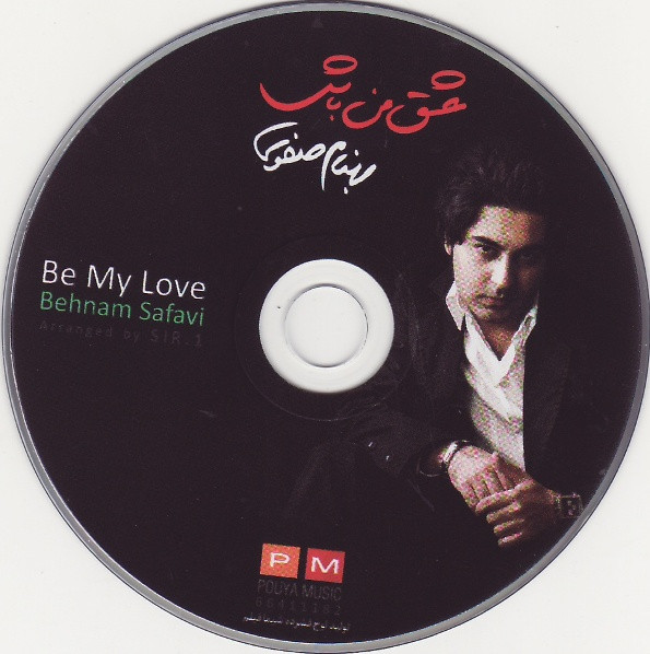 last ned album بهنام صفوی Behnam Safavi - عشق من باش Be My Love