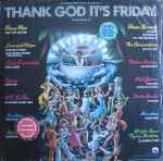 Thank God It's Friday (The Original Motion Picture Soundtrack 