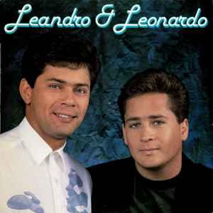 Leandro & Leonardo - Leandro & Leonardo