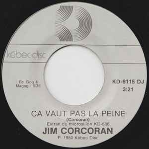 Jim Corcoran - Ca Vaut Pas La Peine album cover