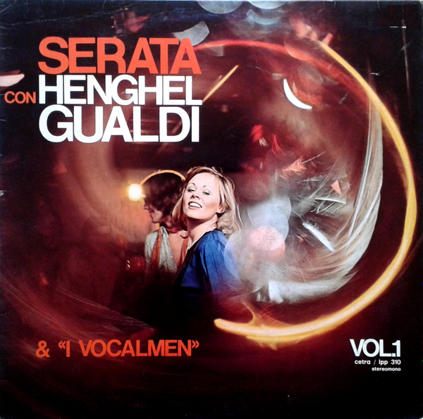 baixar álbum Henghel Gualdi - Serata Con Henghel Gualdi I Vocalmen Vol1