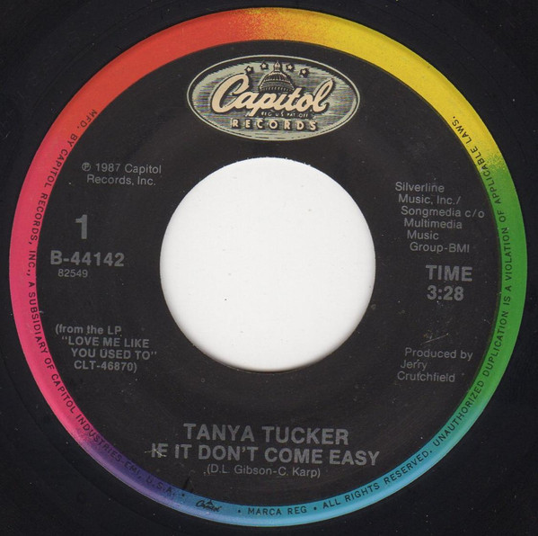 Tanya Tucker If It Don't Come Easy / I'll Tennessee You In My Dreams