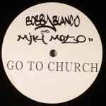 Cover of Go To Church, 2005, Vinyl