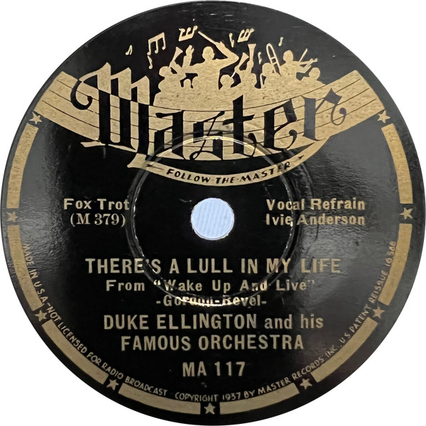 Duke Ellington And His Famous Orchestra - There's A Lull In My 