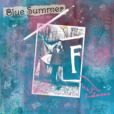 Fishmans – Blue Summer～Selected Tracks 1991-1995～ (2018, Vinyl