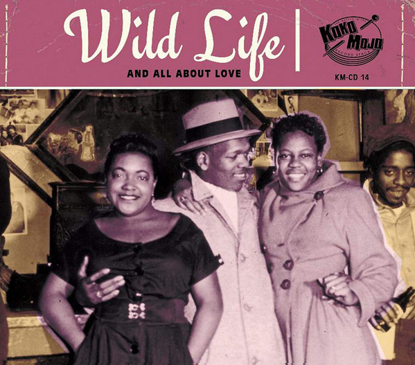 télécharger l'album Various - Wild Life And All About Love