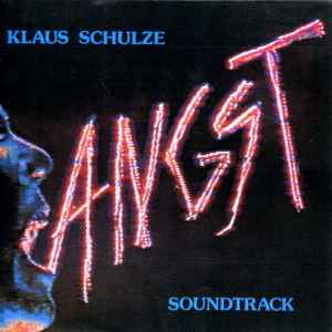 Angst : B.O.F. freeze ; pain ; memory ; surrender ; beyond / Klaus Schulze | Schulze, Klaus