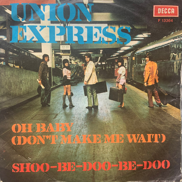 ladda ner album Union Express - OhBaby Dont Make Me Wait