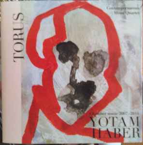 Yotam Haber - Torus album cover