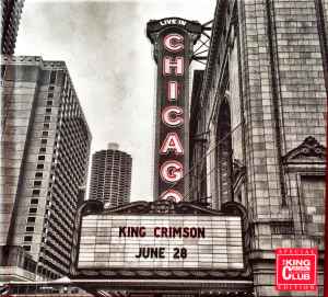 Live In Chicago - King Crimson
