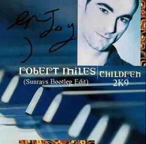 Robert Miles – เด็ก 2k9 (SunraysRobert Miles – เด็ก 2k9 (Sunrays  