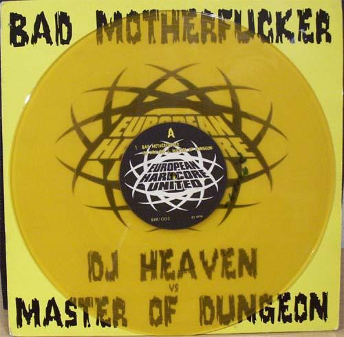 descargar álbum DJ Heaven vs Master Of Dungeon - Bad Motherfucker