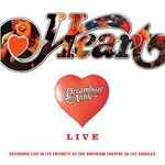 Heart – Dreamboat Annie Live (2008