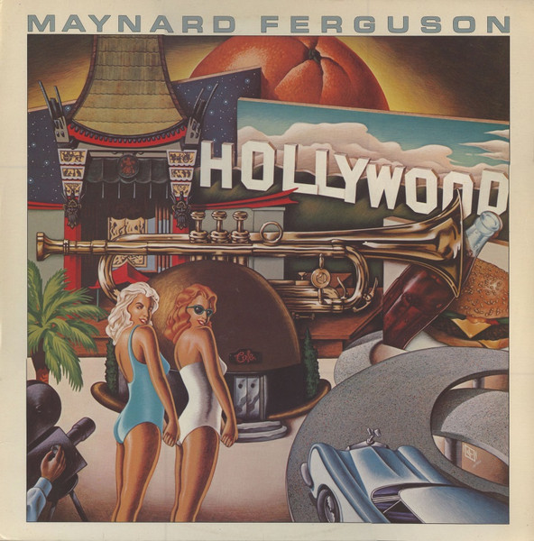 Maynard Ferguson – Hollywood (1982, Vinyl) - Discogs