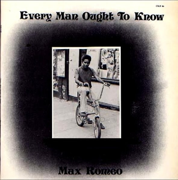 Max Romeo – Every Man Ought To Know (1974, Vinyl) - Discogs