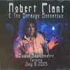 Robert Plant And The Strange Sensation - Molson Amphitheatre Toronto July 6, 2005