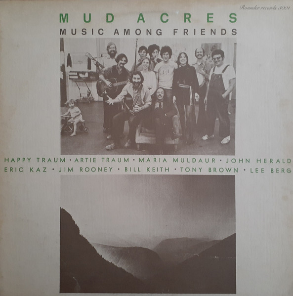 Mud Acres – Music Among Friends (1972, Vinyl) - Discogs