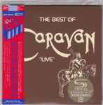 Cover of The Best Of Caravan "Live", 2009-10-21, CD