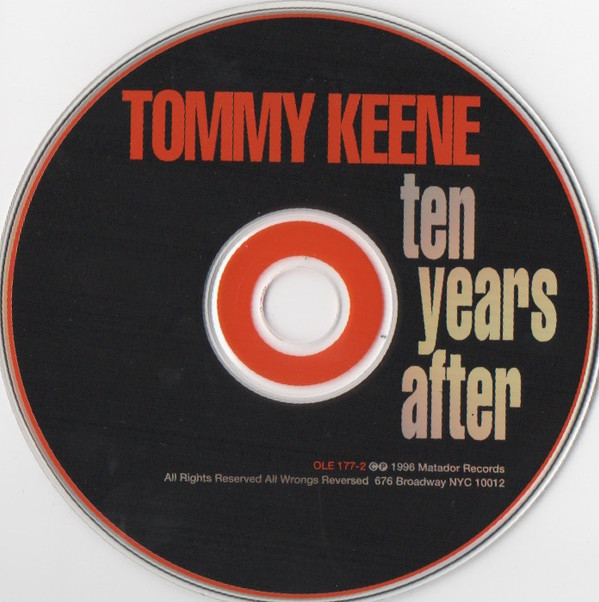 last ned album Tommy Keene - Ten Years After
