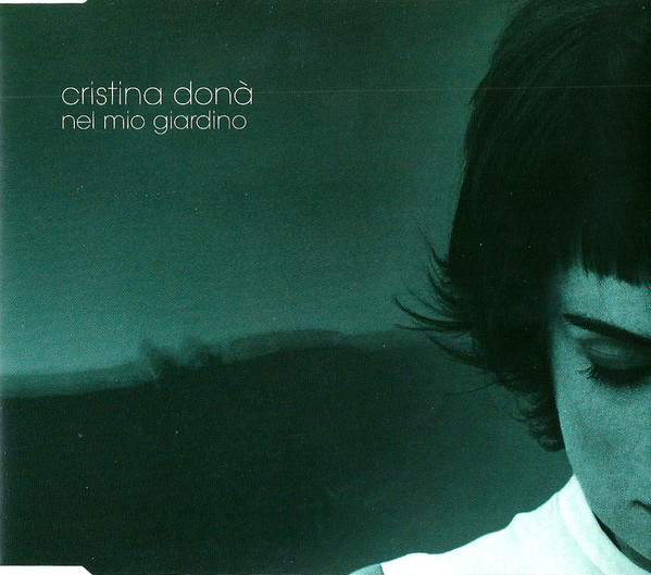 télécharger l'album Cristina Donà - Nel Mio Giardino