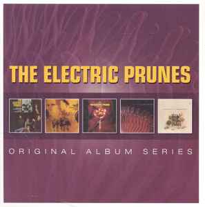 The Electric Prunes - Original Album Series