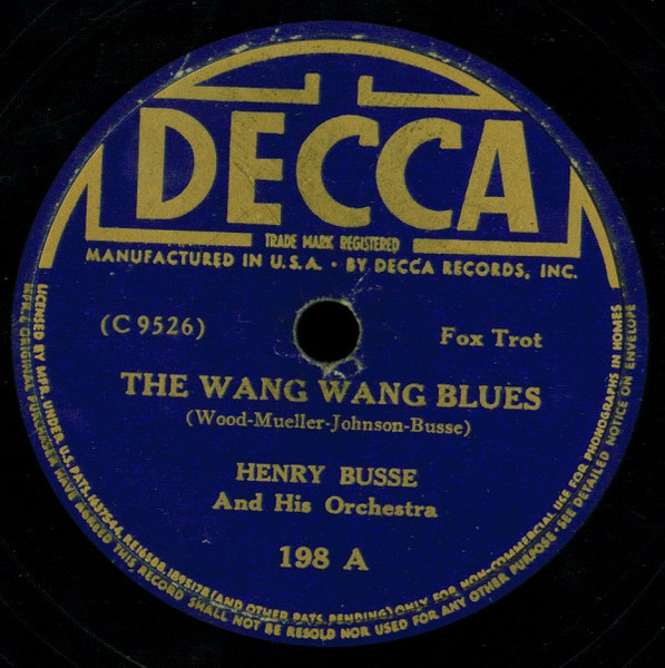 Henry Busse And His Orchestra – Hot Lips / The Wang Wang Blues