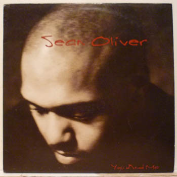 Sean Oliver – You And Me (1997, Vinyl) - Discogs