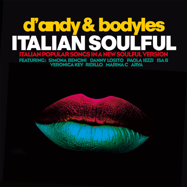 Album herunterladen D'andy & Bodyles - Italian Soulful