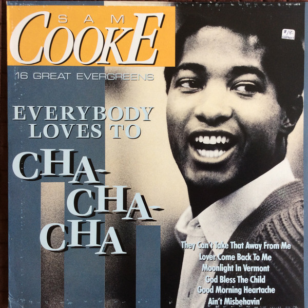 Sam Cooke Everybody Loves To Cha Cha Cha Vinyl Discogs