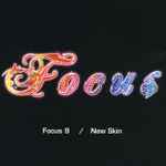 Focus – Focus 9 / New Skin (2006