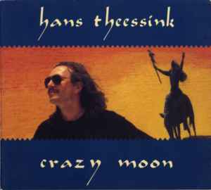 Hans Theessink - Crazy Moon album cover