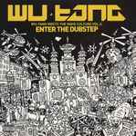 Cover of Wu-Tang Meets The Indie Culture Vol.2: Enter The Dubstep, 2009-11-10, Vinyl