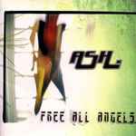 Ash - Free All Angels | Releases | Discogs