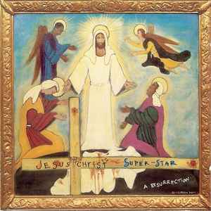 Various - Jesus Christ Superstar - A Resurrection album cover