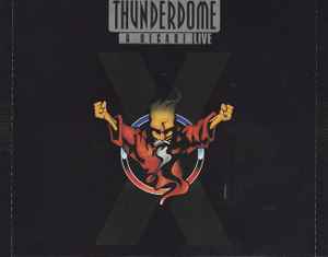 Various - Thunderdome X - A Decade - Live