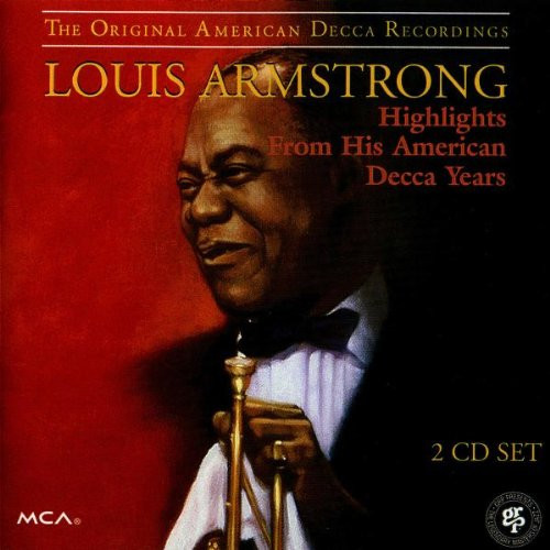 Louis Armstrong : Complete Decca Studio Recordings Of Louis Armstrong & The  All Stars (6CD set) (CD) -- Dusty Groove is Chicago's Online Record Store