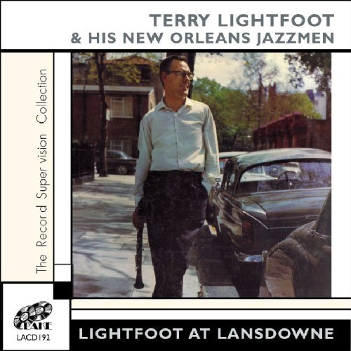 ladda ner album Terry Lightfoot & His New Orleans Jazzmen - Lightfoot At Lansdowne