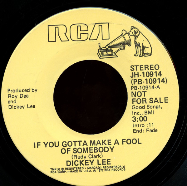 descargar álbum Dickey Lee - If You Gotta Make A Fool Of Somebody