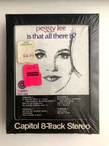 Peggy Lee – Is That All There Is? (8-Track Cartridge) - Discogs