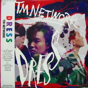TM Network – Dress (1989, Vinyl) - Discogs