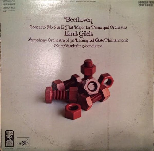 télécharger l'album Beethoven Emil Gilels, Symphony Orchestra Of The Leningrad State Philharmonic, Kurt Sanderling - Concerto No 5 In E Flat Major For Piano And Orchestra