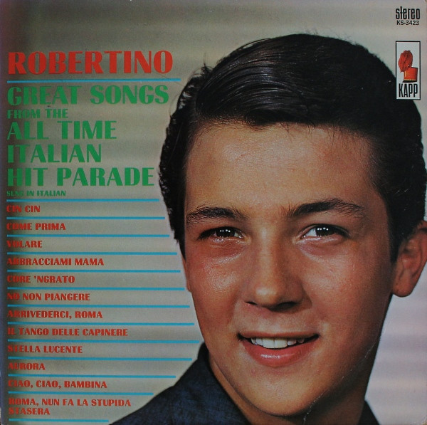 ladda ner album Robertino - Great Songs From The All Time Italian Hit Parade Sung In Italian