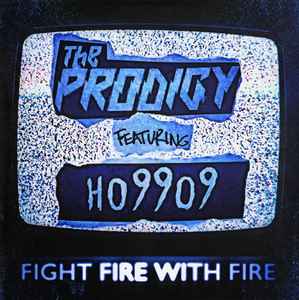The Prodigy - Fight Fire With Fire / Champions Of London album cover