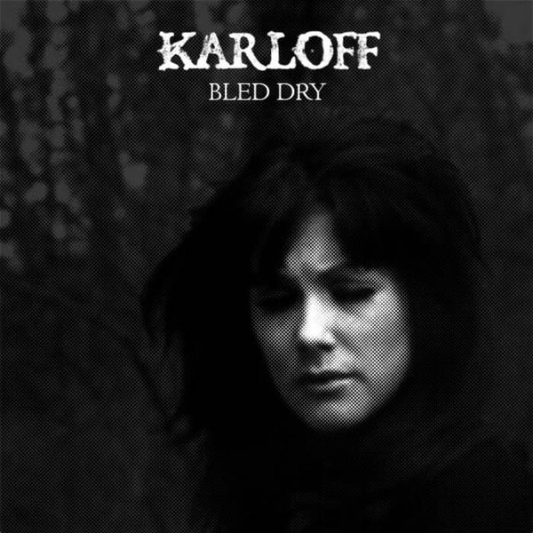 descargar álbum Karloff - Bled Dry