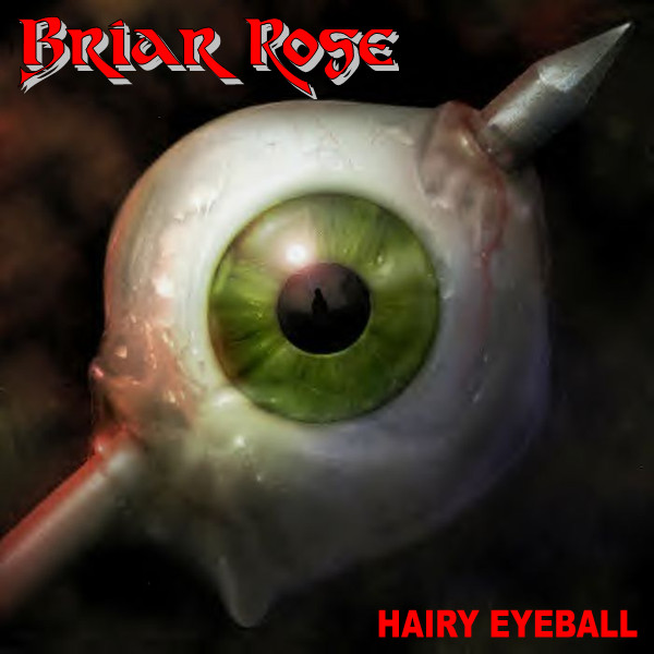descargar álbum Briar Rose - Hairy Eyeball
