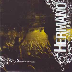 Hermano - Live At W2 album cover